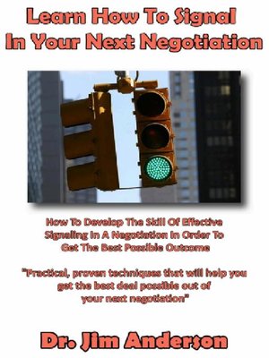 cover image of Learn How to Signal in Your Next Negotiation